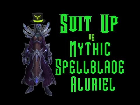 Suit Up vs. Mythic Spellblade Aluriel