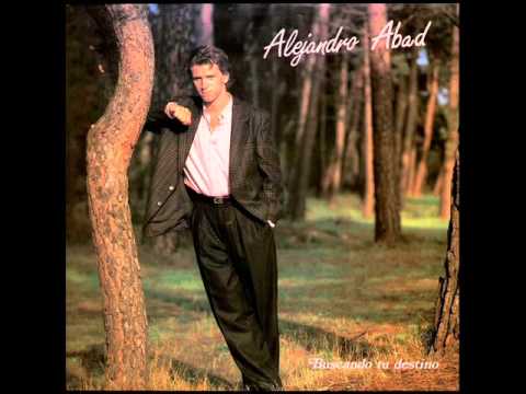 Alejandro Abad - De corazón A Corazón - 1986