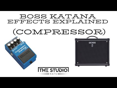Boss Katana Effects Explained - Compressor