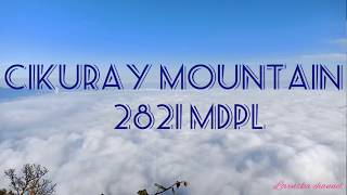 preview picture of video 'Meniti Tanjakan Tiada akhir di Gunung Cikuray 2821 Mdpl'