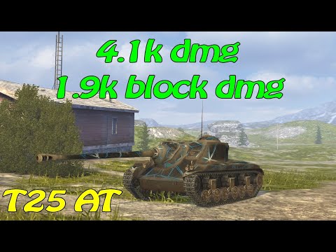 WOT Blitz / T25 AT / 4 kills / 4 095 dmg