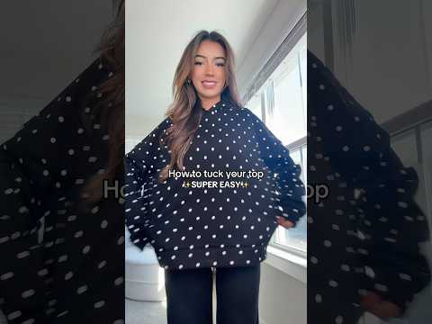 How to tuck your top 101✨🪽SUPER EASY!#fashion #fashiontips #outfitideas #ootd #viral #tips #trend