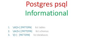 PostgreSQL psql - Informational (PART 10 of 12)