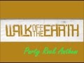 Walk off the Earth - Party Rock Anthem .wmv 