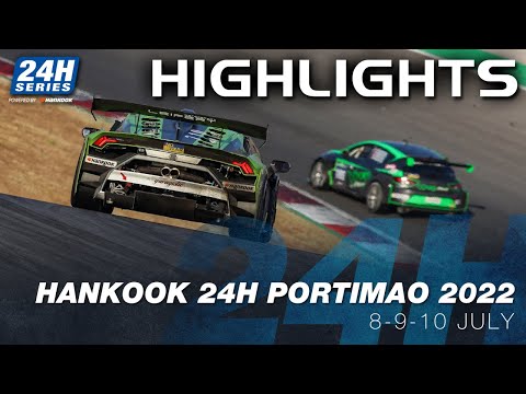 Hankook 24H PORTIMAO - Official Highlight Show
