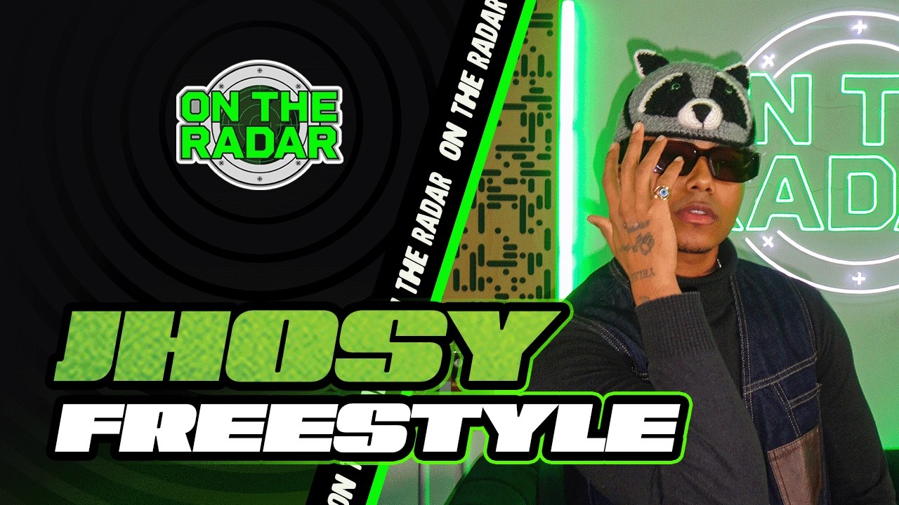 The Jhosy "On The Radar" Freestyle