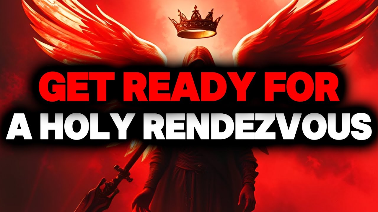 CHOSEN ONE, GET READY FOR A HOLY RENDEZVOUS – IT WILL BE SURPRISING🌟