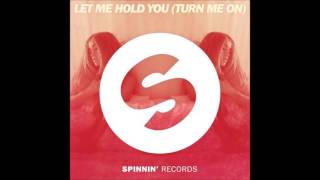 Let Me Hold You (Turn Me On) - ID (AUDIO) -2016