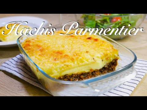 【フランスの家庭料理アッシ・パルマンティエ】Hachis parmentier /How to make Hachis Parmentier【簡単料理】