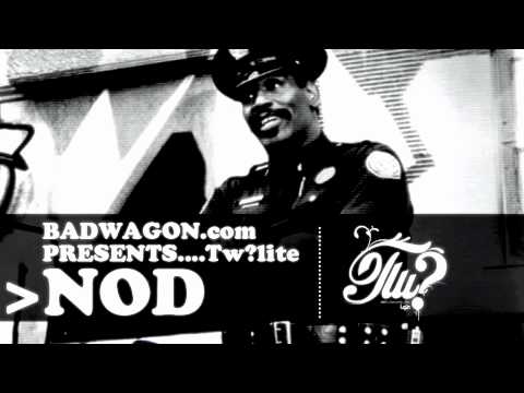 Ode to Hightower - Tw?lite - NOD ' yama yama yama yama yaaaaaaama'