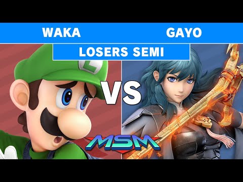 MSM Online 2 - Waka (Luigi) Vs Gayo (Byleth) Losers Semi - Smash Ultimate