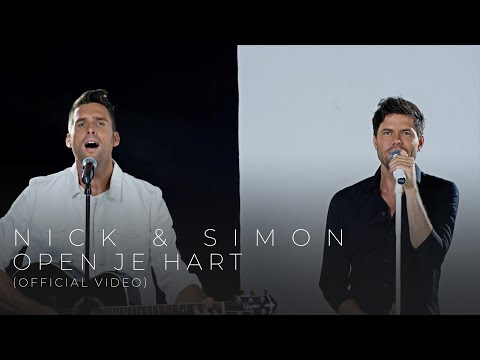 Nick & Simon - Open Je Hart (Official Video)