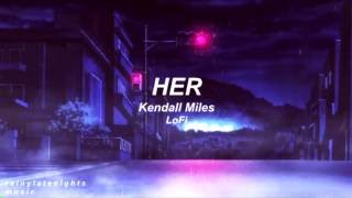 Kendall Miles - Her