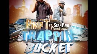 Trappin Out Da Bucket feat Sean P (YoungBloodz)