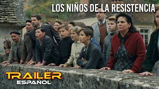 Los niños de la Resistencia - Tráiler español