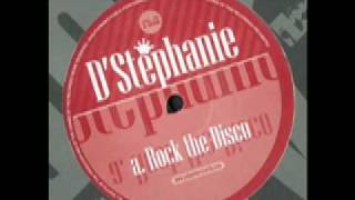 D'Stephanie - Rock the disco