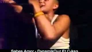 Sabes Mi Amor - C-kan Ft DynamikOuz