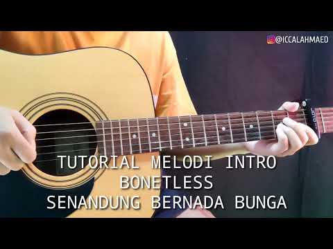 TUTORIAL MELODI INTRO BONETLESSSENANDUNG BERNADA BUNGA