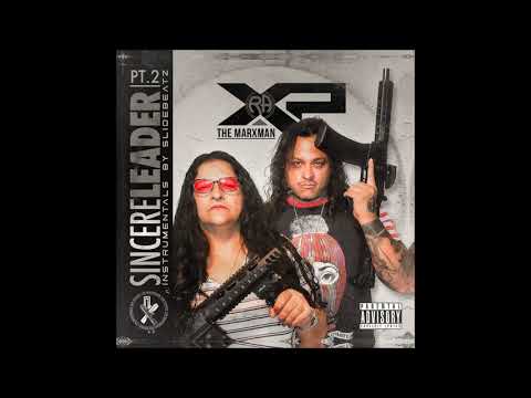 XP The Marxman - Sincere Leader Pt. 2 (Album)