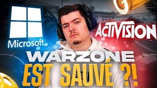 WARZONE SAUVÉ par MICROSOFT et la FIN pour ACTIVISION ?! Mon AVIS #5 (microsoft rachète activision)