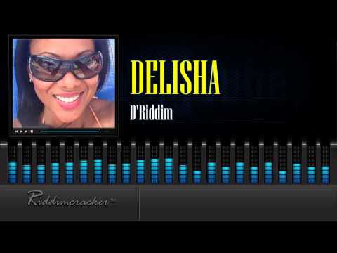 Delisha - D'Riddim [Soca 2016] [HD]