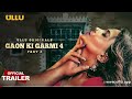 Gaon Ki Garmi Season 4 Part 2 Official Trailer Ullu Originals Releasing On 22nd September