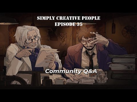 Simply Creative People - EP35 - Community Q&A