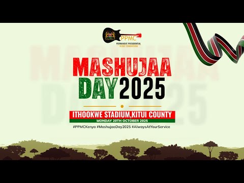 MASHUJAA DAY 2025 CELEBRATIONS