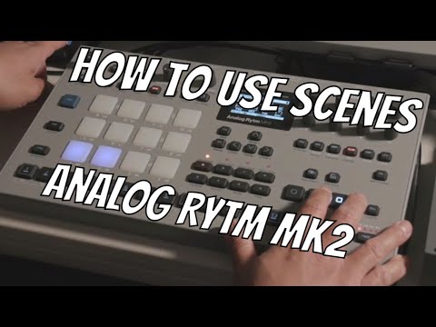 Analog Rytm Tutorial // How to Use Scenes