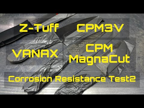 【Z-Tuff CPM3V VANAX CPM MagnaCut Corrosion Resistance Test2】【耐食性テスト2】