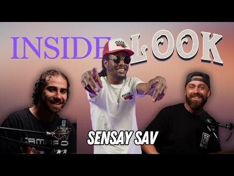 An Inside LOOK | Sacramento's Very Own - Sensay Sav