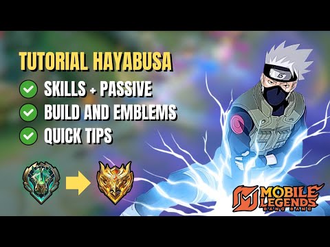 HOW TO PLAY HAYABUSA | COMPLETE TUTORIAL | MOBILE LEGENDS