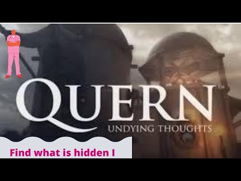 Quern: Undying thoughts- Find what is hidden I -Achievement Guide