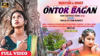 Ontor Bagan//Full Video// New Santhali Video 2022/
