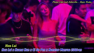 Download lagu Hou Lai x Huang Hun x Ci Se Pen x Nonstop Manyao 2000-an mp3