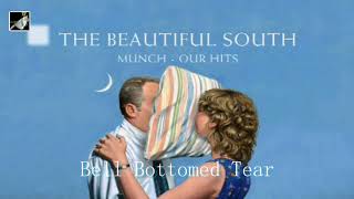 Bell Bottomed Tear by The Beautiful South