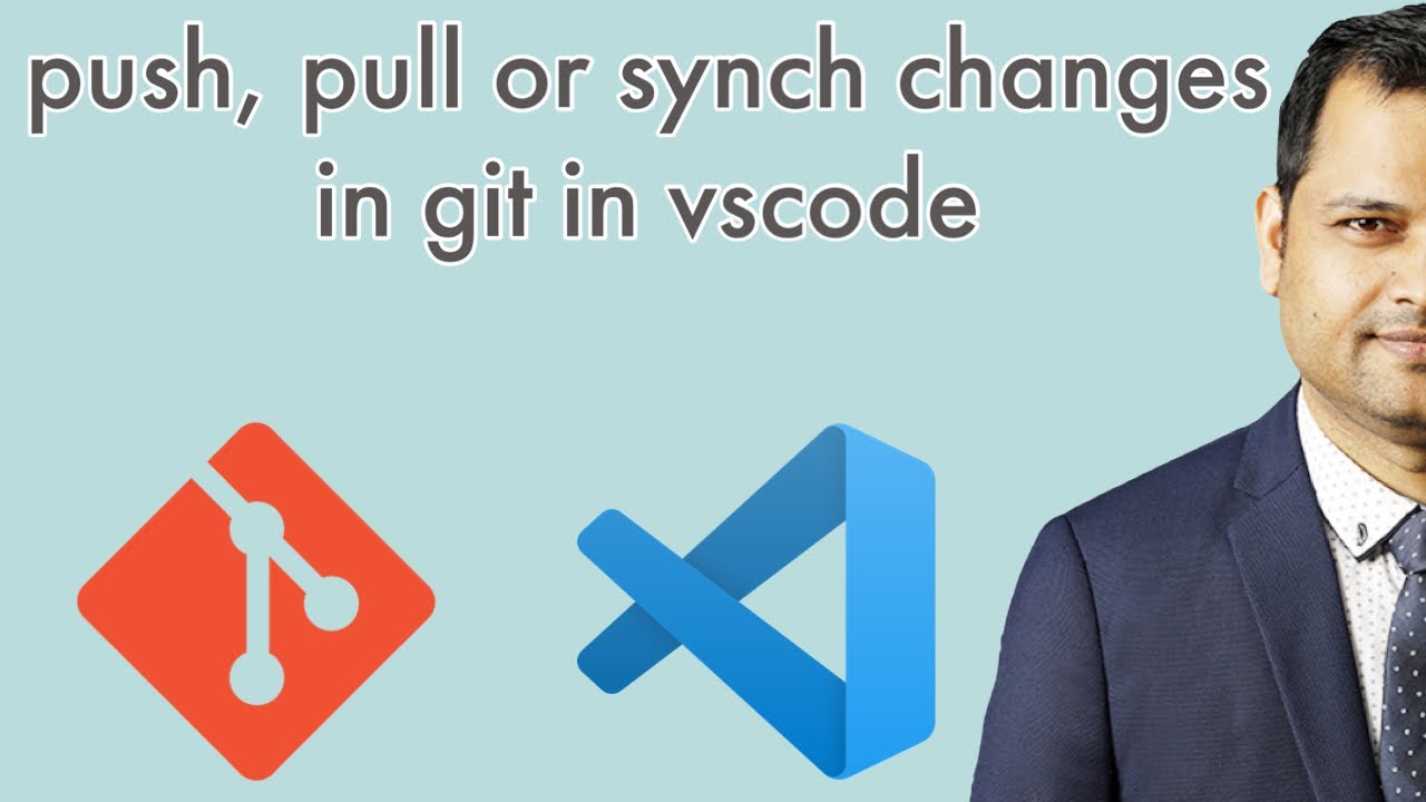 push, pull or synch changes in git in vscode