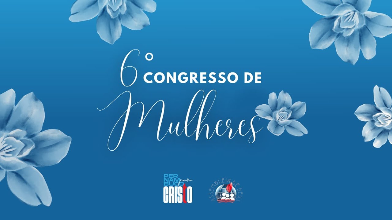 CONTINUAÇÃO - AO VIVO | ABERTURA 6° CONGRESSO DE MULHERES - IEADPE FILIAL EM IPUBI
