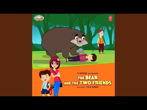 The Bear And The Two Friends