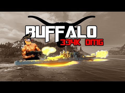 Buffalo 334k dmg || 8v8 || World of Warships