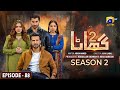 Ghaata - Episode 88 - Season 02 | Adeel Chaudhry | Momina Iqbal | Zain Baig | Review | Dramaz Galaxy