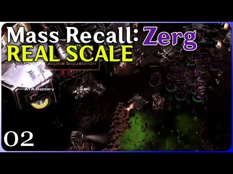 Real-Scale Starcraft: Mass Recall - Zerg! - pt 2