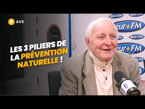 [AVS] Les 3 piliers de la prévention naturelle ! - Dr Jean-Pierre Willem