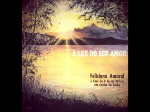 Feliciano Amaral - À Sombra Do Seu Amor