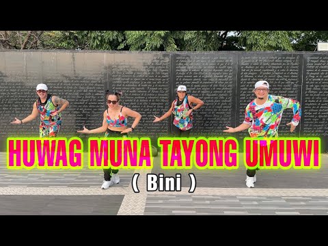 HUWAG MUNA TAYONG UMUWI ( Bini ) Dj Jif Remix l Dance workout