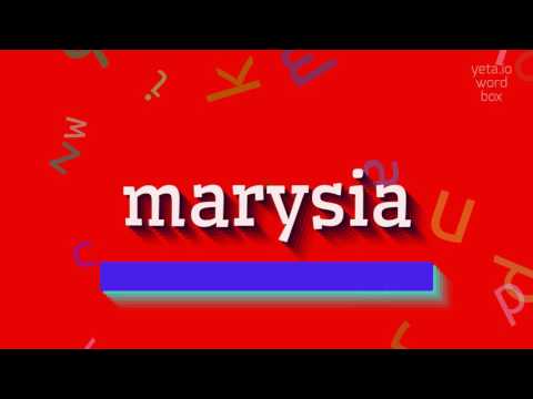 How to say "marysia"! (High Quality Voices)