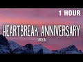 [1 HOUR] Giveon - Heartbreak Anniversary (Lyrics)