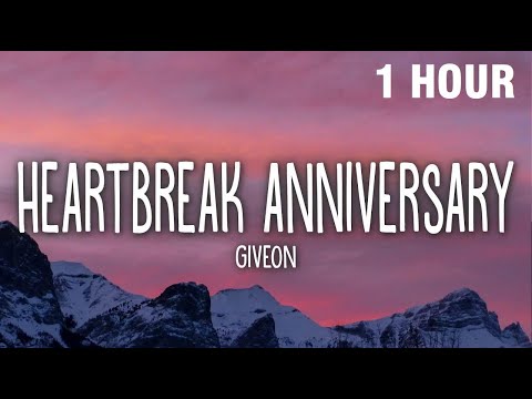 [1 HOUR] Giveon - Heartbreak Anniversary (Lyrics)