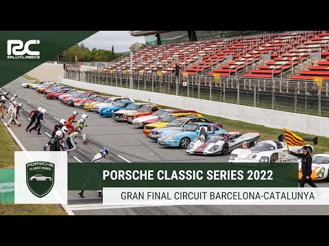 Porsche Classic Series 2022 - Gran Final Circuit de Barcelona-Catalunya