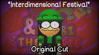 Interdimensional Festival [Original Cut] - The Dave & Bambi Movie